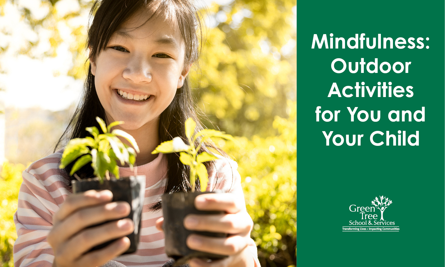 Mindfulness Outdoor Activities for You and Your Child Green Tree Schools
